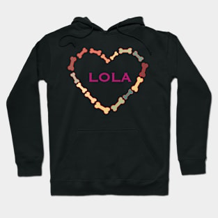 LOLA MY FOUR LEGGED FRIEND Hoodie